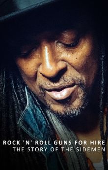 Rock 'n' Roll Guns for Hire - The Story of the Sidemen