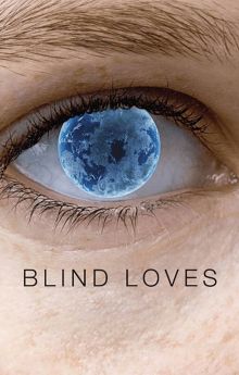 Blind Loves