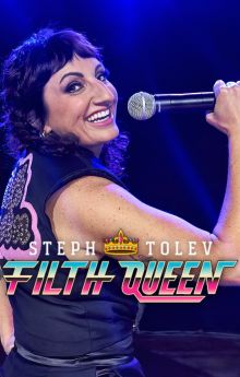 Steph Tolev: Filth Queen