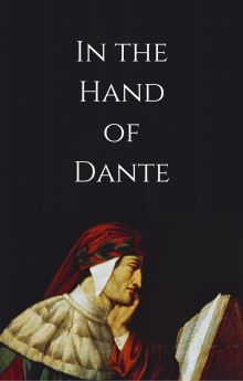 In the Hand of Dante