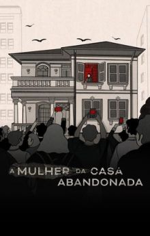 Abandoned: The Woman in the Decaying House - Season 1