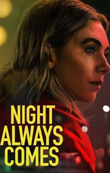 Night Always Comes