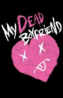 My Dead Boyfriend