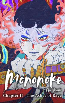 Mononoke the Movie: Chapter II - The Ashes of Rage