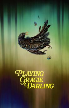 Playing Gracie Darling - Season 1