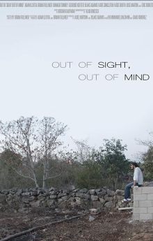 Out of Sight, Out of Mind
