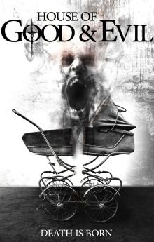 House of Good and Evil