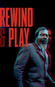 Rewind & Play