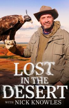 Lost In The Desert with Nick Knowles - Season 1