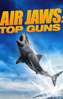 Air Jaws: Top Guns