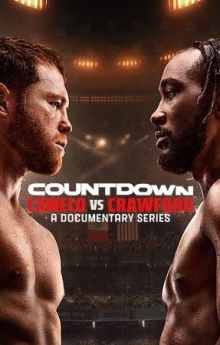 Countdown: Canelo vs. Crawford - Season 1