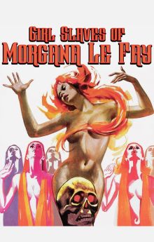 Girl Slaves of Morgana Le Fay