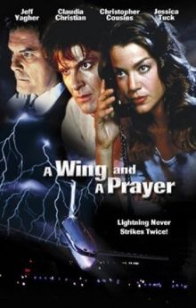 A Wing and a Prayer