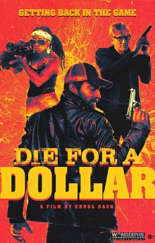 Die for a Dollar