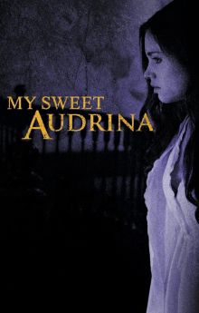 My Sweet Audrina