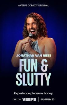 Fun & Slutty With Jonathan Van Ness