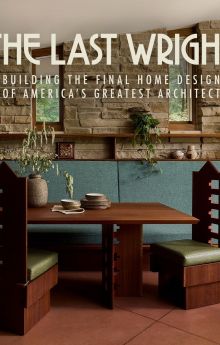 The Last Wright: Building the Final Home Design of America's Greatest Architect - Season 1