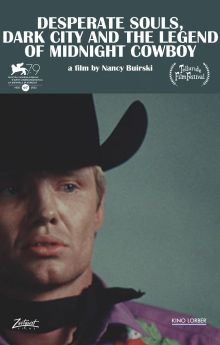 Desperate Souls, Dark City and the Legend of Midnight Cowboy