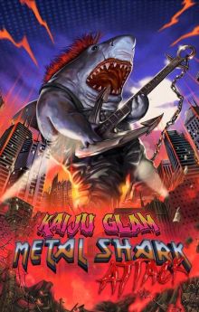 Kaiju Glam Metal Shark Attack