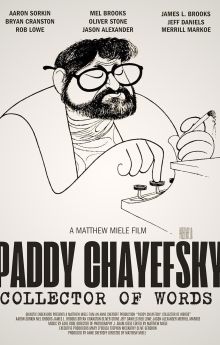 Paddy Chayefsky: Collector of Words