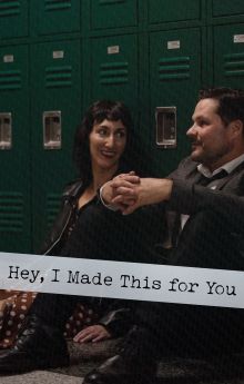 Hey, I Made This for You