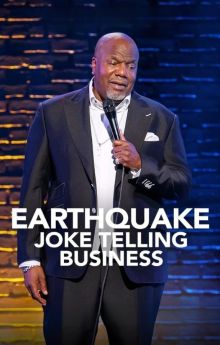 Earthquake: Joke Telling Business