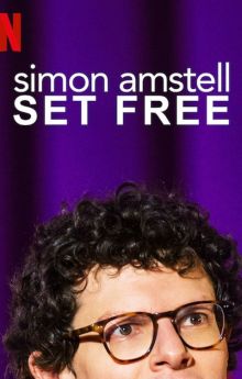 Simon Amstell: Set Free
