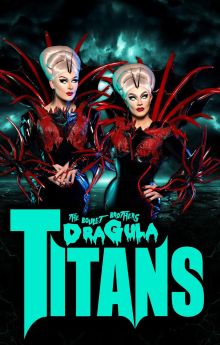 The Boulet Brothers' Dragula: Titans - Season 2