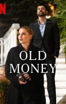 Old Money - Season 1