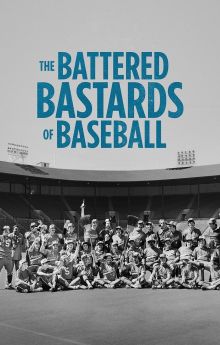 The Battered Bastards of Baseball