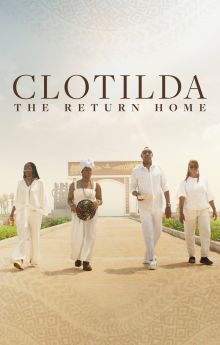 Clotilda: The Return Home