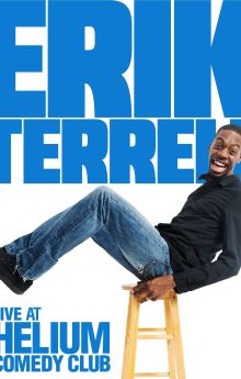 Erik Terrell: Live at the Helium Comedy Club