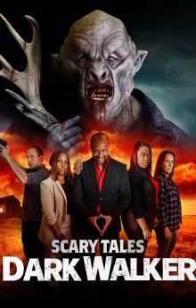 Scary Tales: Dark Walker