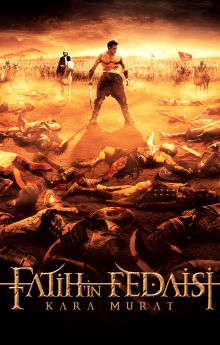 Fatih'in Fedaisi Kara Murat