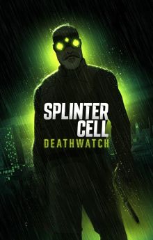 Splinter Cell: Deathwatch - Season 1