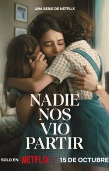 No One Saw Us Leave - Season 1