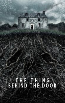 The Thing Behind The Door