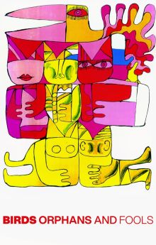 Birds, Orphans and Fools