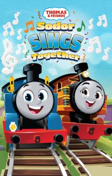 Thomas and Friends: Sodor Sings Together