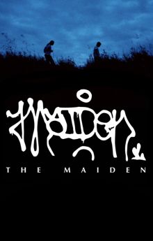 The Maiden