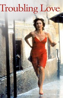 Troubling Love