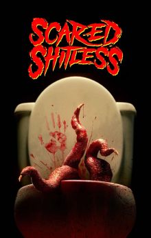 Scared Shitless