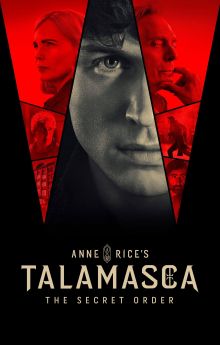 Anne Rice's Talamasca: The Secret Order - Season 1