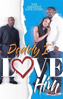 Daddy I Love Him