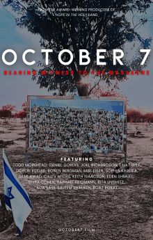 October 7: Bearing Witness to the Massacre