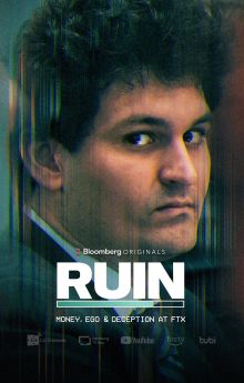 RUIN: Money, Ego and Deception at FTX