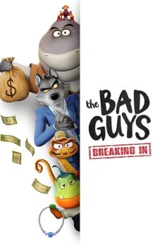 The Bad Guys: Breaking In - Season 1