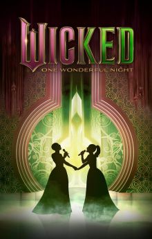 Wicked: One Wonderful Night
