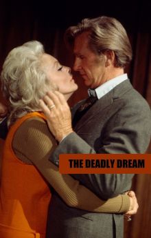 The Deadly Dream