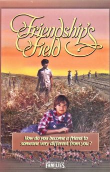 Friendship's Field